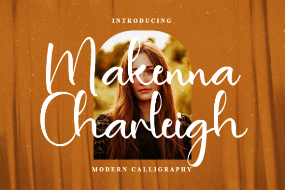 Makenna Charleigh: A Luxurious Script Font for Stronger Campaigns