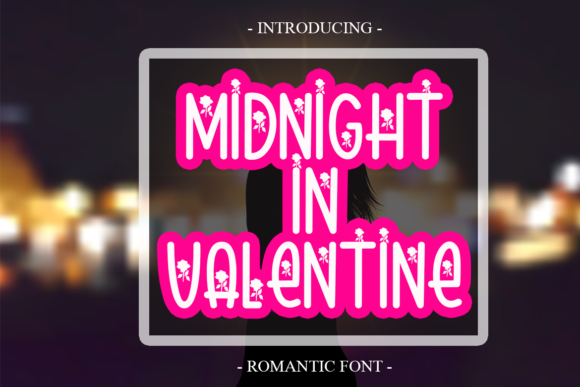Midnight in Valentine: A Romantic Font for Branding Projects