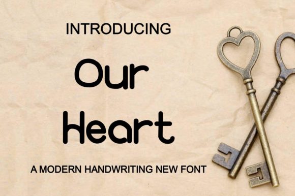 Our Heart: A Simple Font for a Polished Brand