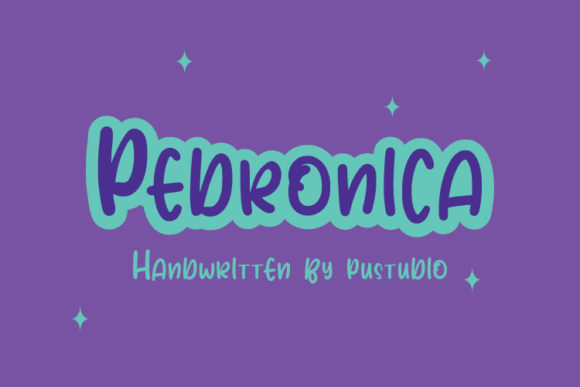 Pedronica Font for Handmade Creations