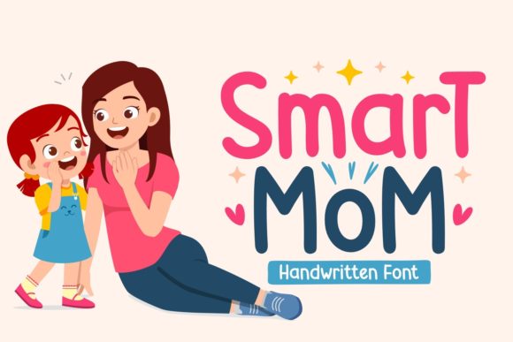 Smart Mom Font for Web Design and Branding