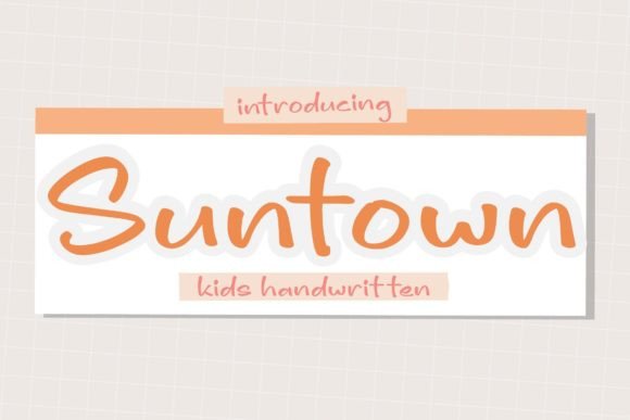 Suntown Script Font Review